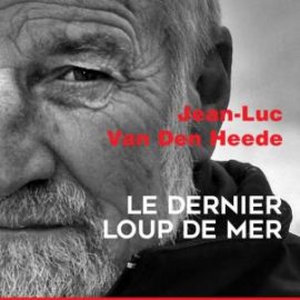 Jean Luc Van Den Heede – Biographie et retour sur la GGR